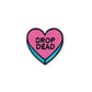 Drop Dead Candy - Patch